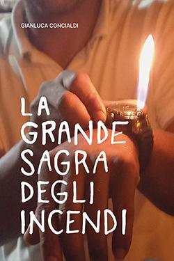 La grande sagra degli incendi cop