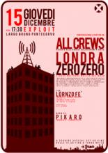 Londra zero zero 22 e All crews 9
