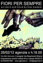 FIORI PER SEMPRE - Art work and more by Max Madest